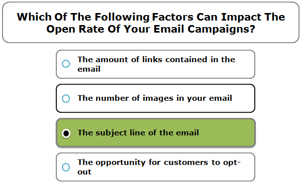 Which of the following factors can impact the open rate of your email campaigns?