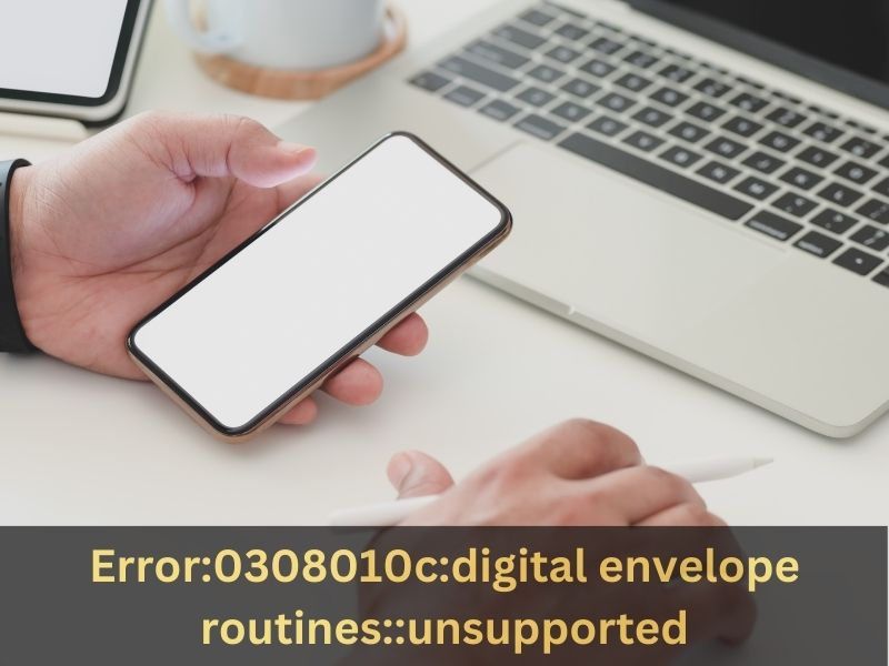 Error:0308010c:digital envelope routines::unsupported